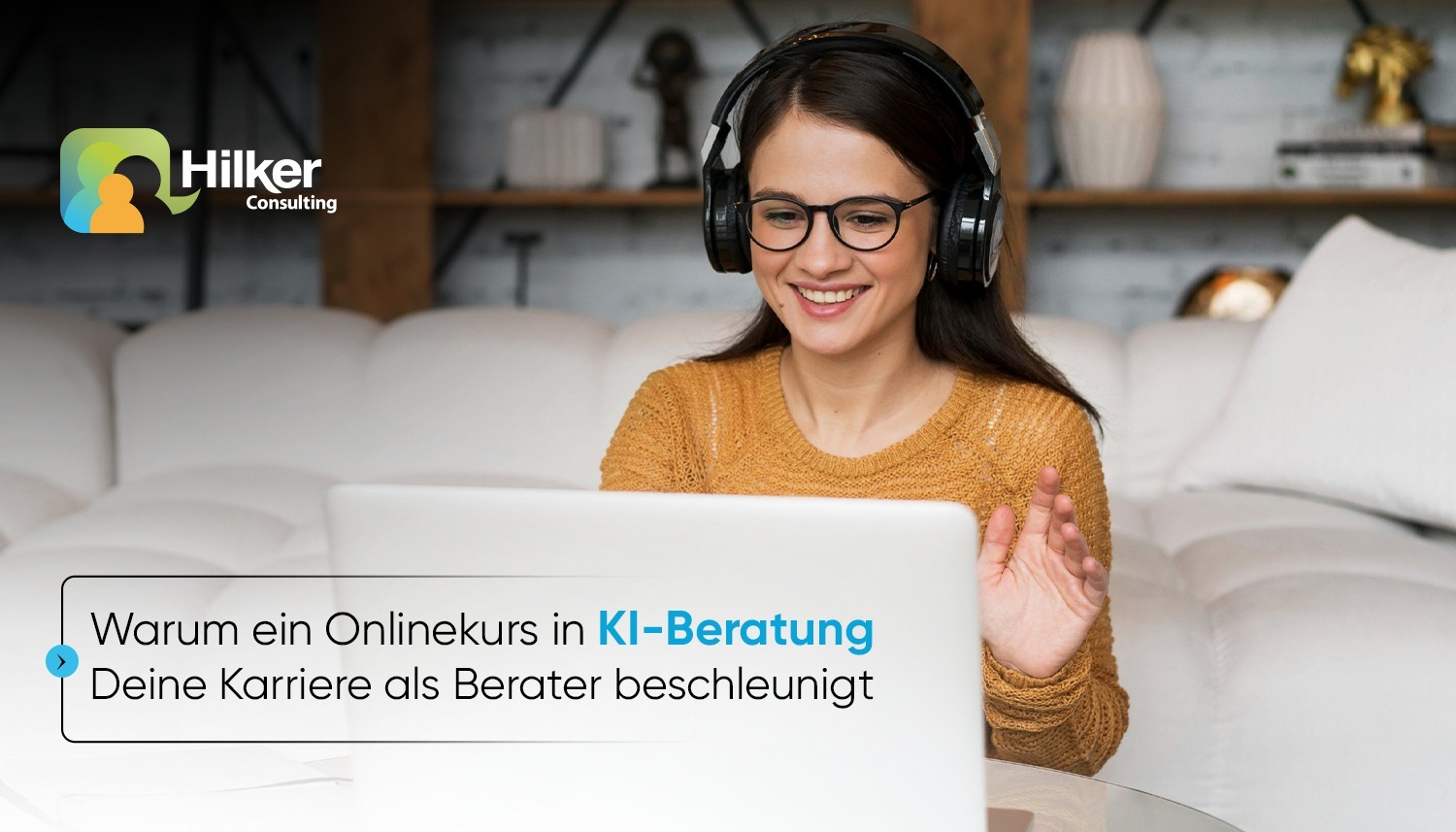 Warum ein Onlinekurs in KI-Beratung Deine Karriere als Berater beschleunigt